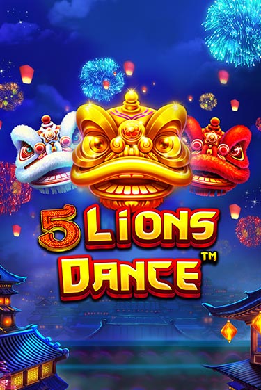 5 Lions Dance от Pragmatic Play демо версия | VAVADA без регистрации