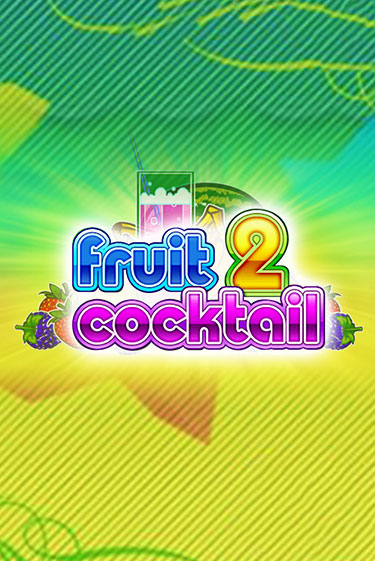 Fruit Cocktail 2 от  демо версия | VAVADA без регистрации